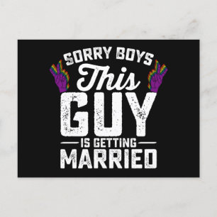 Sorry Boys This Guy Is Getting Married Gay Postcard