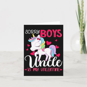 Sorry Boys Uncle Is My Valentine Valentine's Day U Card