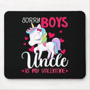 Sorry Boys Uncle Is My Valentine Valentine's Day U Mouse Pad