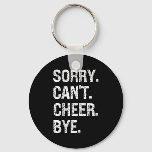Sorry Can't Cheer Bye Retro Cheer Lovers  Key Ring