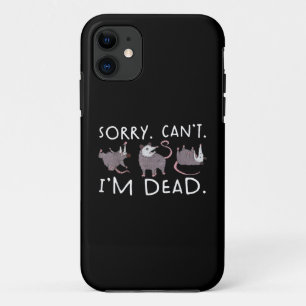 Sorry Can't Possum Dead Funny Opossum Fake Death T Case-Mate iPhone Case