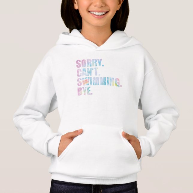 Sorry Can't Swimming Bye, Funny Swimming (Front)