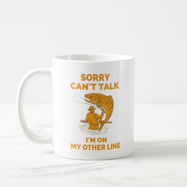 sorry can't talk i'm on my other line coffee mug (Left)