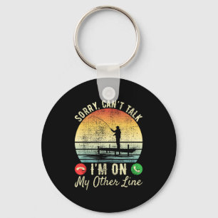 Sorry Can't Talk I'm On My Other Line Reel Cool Fi Key Ring