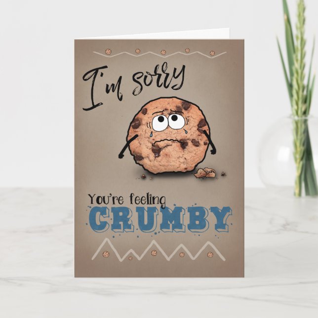 Sorry feeling crumby cookie get well soon card (Front)