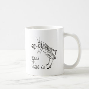 Sorry for bugging: Vintage grasshopper / cricket Coffee Mug