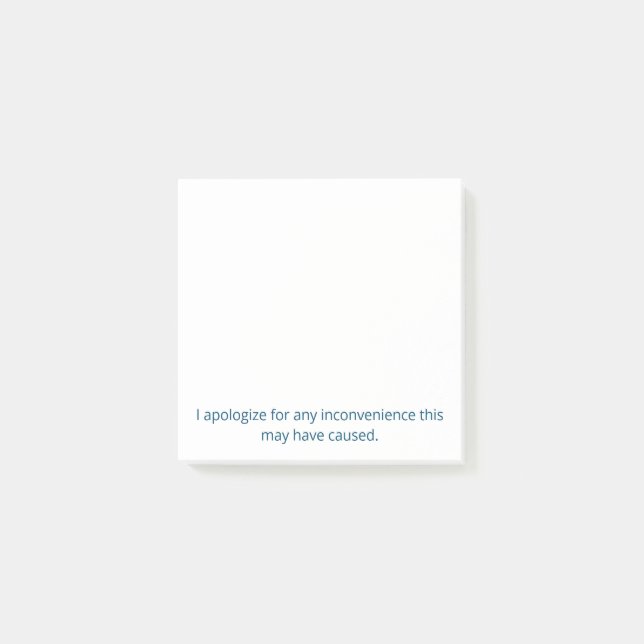 Sorry for the inconvenience Post-it notes (Front)