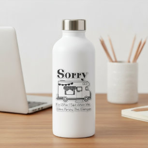 Sorry For What I Said Trying to Park The Camper