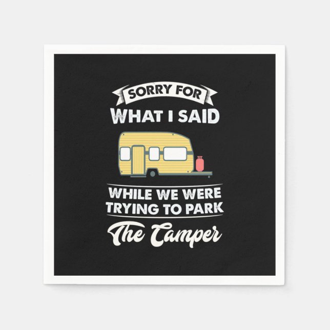 Sorry For What I Said While We Hiking Napkin (Front)