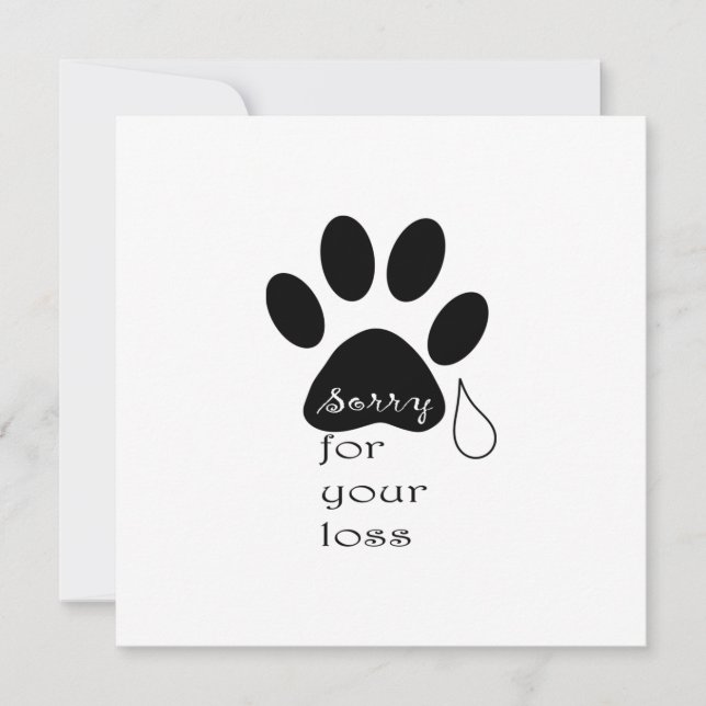 Sorry for your loss Pet sympathy card  (Front)