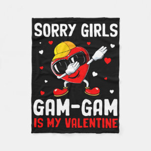 Sorry Girls Gam-gam Is My Valentine Heart Dab Cute Fleece Blanket
