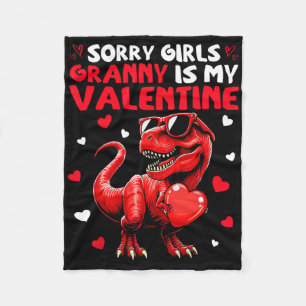 Sorry Girls Granny Is My Valentine Dinosaur Holdin Fleece Blanket