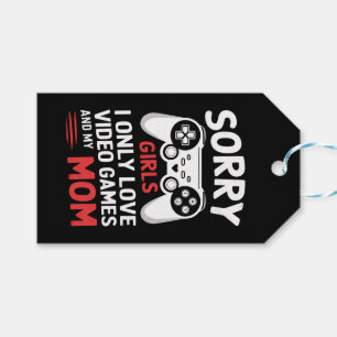 Sorry Girls I Only Love Video Games And My Mum Gift Tags
