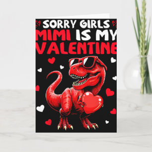 Sorry Girls Mimi Is My Valentine Dinosaur Monster  Card
