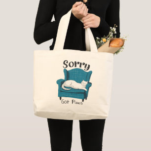 Sorry Got Plans Funny Cat Lover Gift  Large Tote Bag