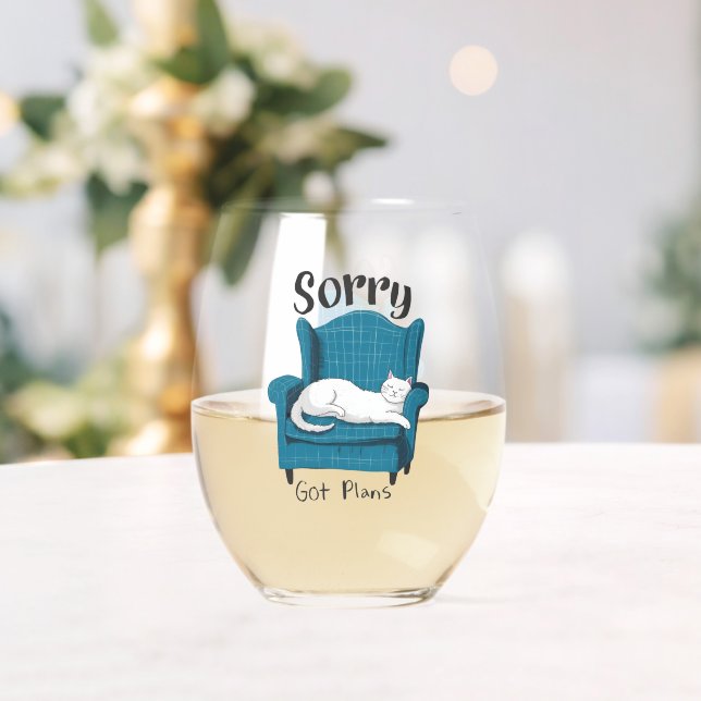 Sorry Got Plans Funny Cat Lover Gift  Stemless Wine Glass (Insitu (Wedding))