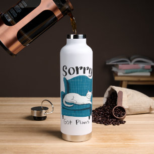 Sorry Got Plans Funny Cat Lover Gift Water Bottle