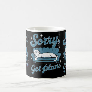 Sorry Got Plans Lazy Cat Owners Cat Moms & Dads  Coffee Mug