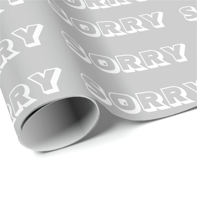 Sorry, grey white modern bold gift wrapping paper (Roll Corner)