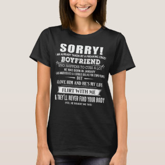 Sorry I Am have Crazy Boyfriend He Was Born in Jan T-Shirt