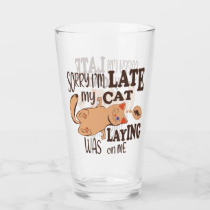Sorry I am late my cat was laying on me Glass