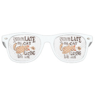 Sorry I am late my cat was laying on me Retro Sunglasses