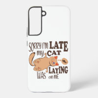 Sorry I am late my cat was laying on me