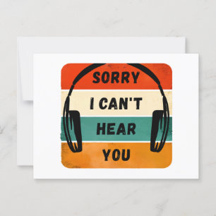 Sorry I can’t hear you - Retro Headphones Postcard