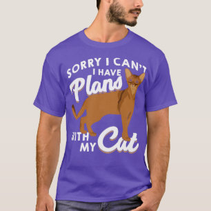 Sorry I Cant I Have Plans With My Cat T-Shirt
