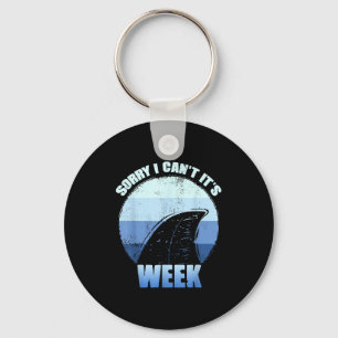 Sorry I Can't It's Week Funny Shark Gift Key Ring