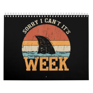 Sorry I Can't Its Week Funny Shark Gifts Calendar