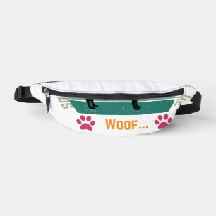 Sorry I can't. My Dobermann needs me Bum Bags