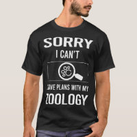 Sorry I Cant Zoology Zoologist