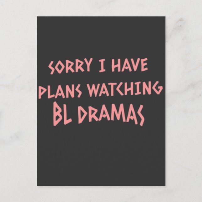 Sorry I Have Plans watching BL dramas Postcard (Front)