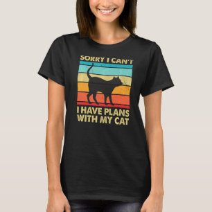 Sorry I Have Plans With My Cat Cat Lady T-Shirt