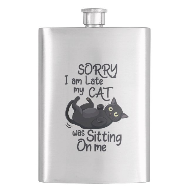 Sorry I’m Late – Cat Rules! Hip Flask (Front)