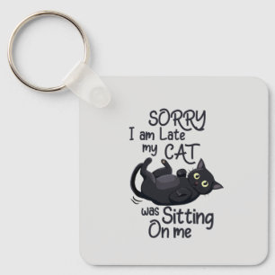 Sorry I’m Late – Cat Rules! Key Ring