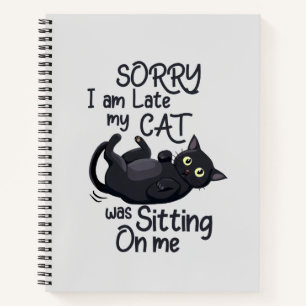 Sorry I’m Late – Cat Rules! Notebook