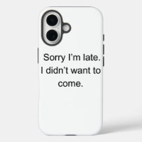 Sorry I’m Late — I Didn’t Want to Come" | Funny In