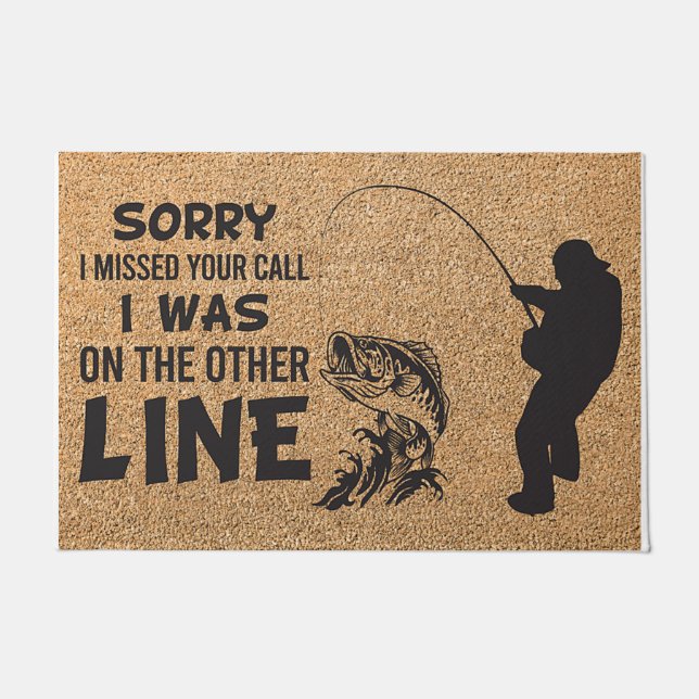 Sorry I Missed Your Call Fisher  Doormat (Front)