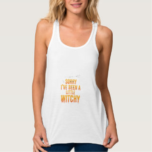 Sorry I’ve Been A Little Witchy Halloween Singlet