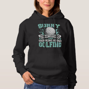 Sorry I Wasn't Listening I Was Thinking Golfing Go Hoodie