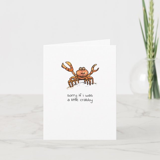 Sorry If I Was Crabby Card (Front)