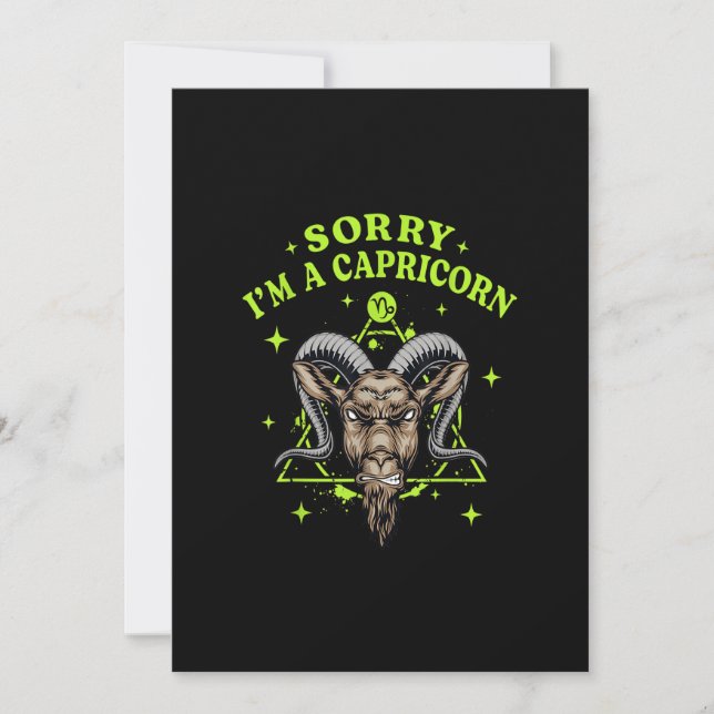 Sorry I'm a Capricorn Funny Zodiac Sign Astrology  Invitation (Front)