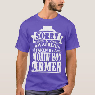 Sorry Im Already Taken T-Shirt