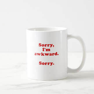 Sorry Im Awkward Sorry Coffee Mug