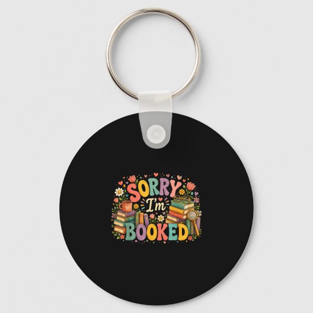 Sorry i'm booked funny librarian reading design  key ring (Front)