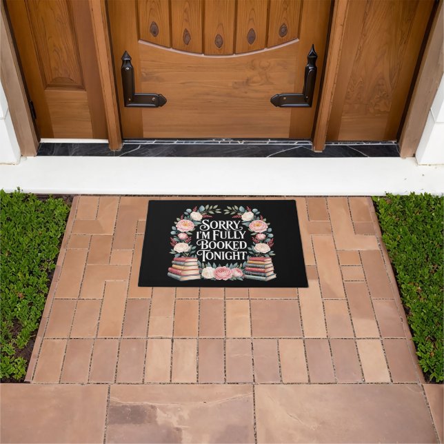 Sorry I'M Fully Booked Tonight  Doormat (Outdoor)