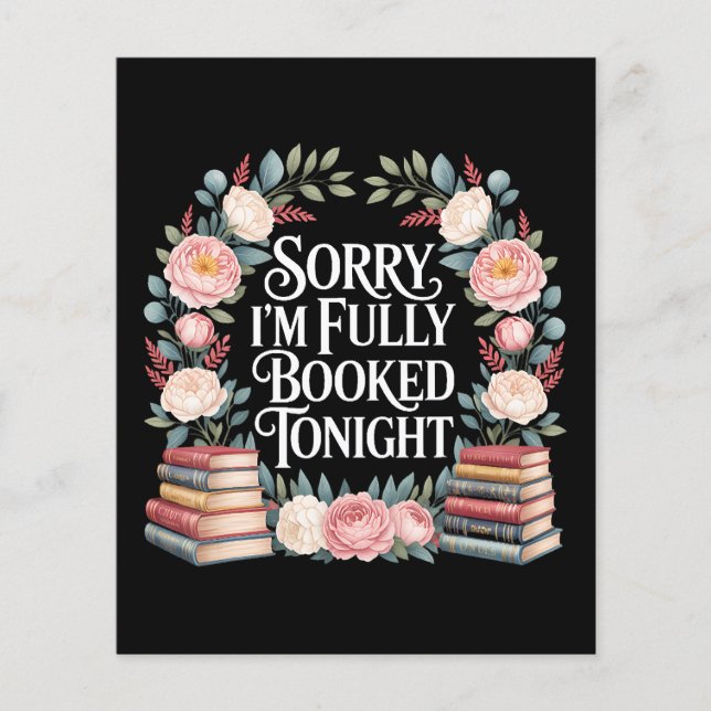 Sorry I'M Fully Booked Tonight Flyer (Front)