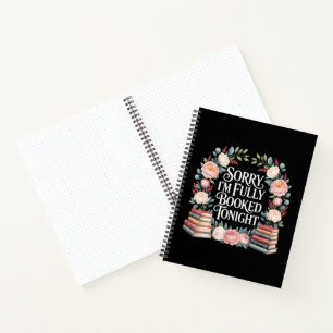 Sorry I'M Fully Booked Tonight Notebook